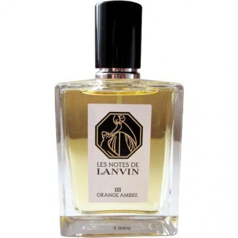 Les Notes de Lanvin - III: Orange Ambre