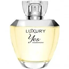 Luxury - Yes Madamme